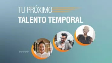 Texto: Tu próximo talento temporal. Imágenes de tres personas sonriendo.
